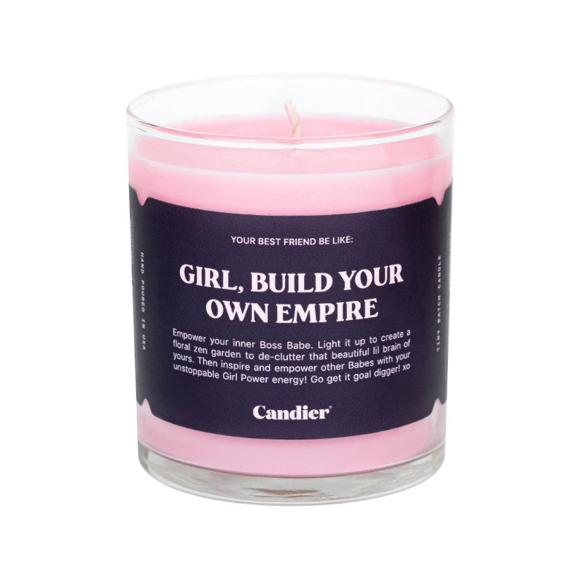 GIRL, BUILD YOUR EMPIRE CANDLE