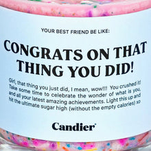Load image into Gallery viewer, CONGRATS ON THAT THING YOU DID CANDLE

