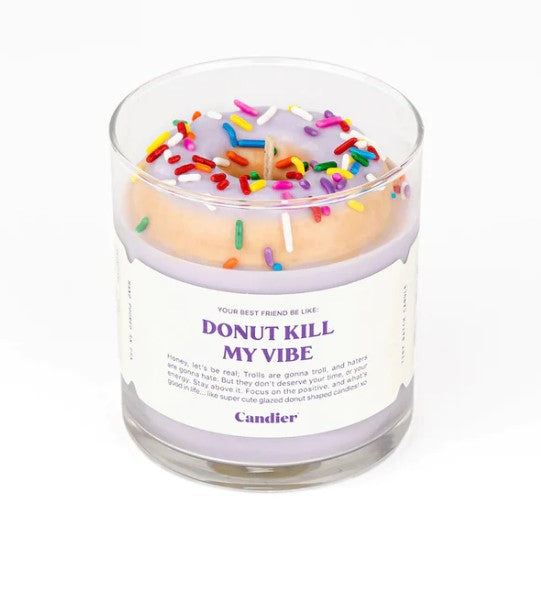 DONUT KILL MY VIBE CANDLE